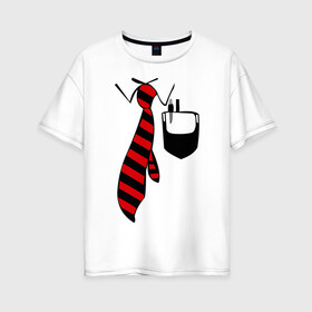 Женская футболка хлопок Oversize с принтом галстук работника в Петрозаводске, 100% хлопок | свободный крой, круглый ворот, спущенный рукав, длина до линии бедер
 | воротник | карман | костюм | офис | работа | работать | рубашка | ручка | сотрудник
