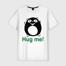 Мужская футболка премиум с принтом Hug me! в Петрозаводске, 92% хлопок, 8% лайкра | приталенный силуэт, круглый вырез ворота, длина до линии бедра, короткий рукав | hug | hug me | обними | обними меня | обнять | объятия