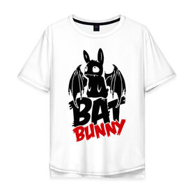 Мужская футболка хлопок Oversize с принтом Bat bunny в Петрозаводске, 100% хлопок | свободный крой, круглый ворот, “спинка” длиннее передней части | Тематика изображения на принте: bat | bat bunny | batbunny | бэт | бэтбани | бэтбанни | летучая мышь
