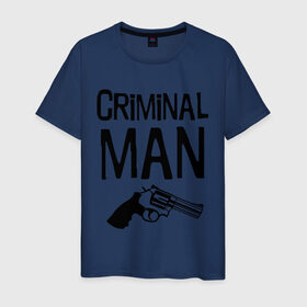 Мужская футболка хлопок с принтом Criminal man в Петрозаводске, 100% хлопок | прямой крой, круглый вырез горловины, длина до линии бедер, слегка спущенное плечо. | бандит | бандиты | валера | для пацанов | криминал | пацанские | пацаны | пистолет | револьвер