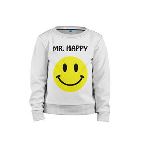 Детский свитшот хлопок с принтом мистер счастье в Петрозаводске, 100% хлопок | круглый вырез горловины, эластичные манжеты, пояс и воротник | happy | mr. happy | smile | мистер хэппи | рожица | смайл | смайлик | счастье