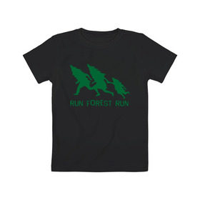 Детская футболка хлопок с принтом Беги лес в Петрозаводске, 100% хлопок | круглый вырез горловины, полуприлегающий силуэт, длина до линии бедер | Тематика изображения на принте: eco | run forest run | беги лес беги | зеленые технологии | зелень | лес | планета | чистота | эко | экология