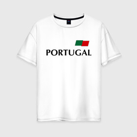 Женская футболка хлопок Oversize с принтом Сборная Португалии - Криштиану Роналду 7 в Петрозаводске, 100% хлопок | свободный крой, круглый ворот, спущенный рукав, длина до линии бедер
 | football | ronaldo | португалия | роналду | сборная португалии