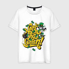 Мужская футболка хлопок с принтом get that green в Петрозаводске, 100% хлопок | прямой крой, круглый вырез горловины, длина до линии бедер, слегка спущенное плечо. | get that green | бабло | баксы | деньги | доллары | зелень | работа
