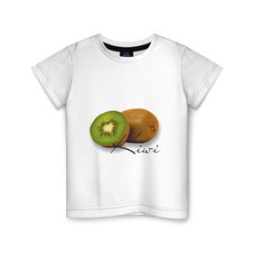 Детская футболка хлопок с принтом Kiwi в Петрозаводске, 100% хлопок | круглый вырез горловины, полуприлегающий силуэт, длина до линии бедер | вкусное | девушкам | киви | фрукты | фрукты и ягоды