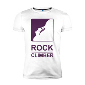 Мужская футболка премиум с принтом Rock climber в Петрозаводске, 92% хлопок, 8% лайкра | приталенный силуэт, круглый вырез ворота, длина до линии бедра, короткий рукав | climb | rock climber | альпинизм | альпинисты | горы | путь | скалолазанье | скалолазы | спорт