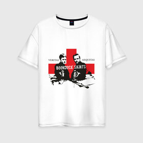 Женская футболка хлопок Oversize с принтом Veritas в Петрозаводске, 100% хлопок | свободный крой, круглый ворот, спущенный рукав, длина до линии бедер
 | святые из бундока | святые из трущоб