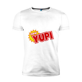 Мужская футболка премиум с принтом Yupi в Петрозаводске, 92% хлопок, 8% лайкра | приталенный силуэт, круглый вырез ворота, длина до линии бедра, короткий рукав | 90 | 90 е | yupi | ностальгия | сок юпи | юпи