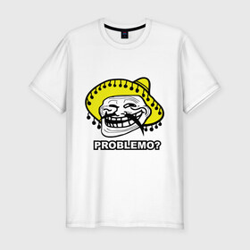 Мужская футболка премиум с принтом Problemo? в Петрозаводске, 92% хлопок, 8% лайкра | приталенный силуэт, круглый вырез ворота, длина до линии бедра, короткий рукав | mem | problemo | trollface | интернет приколы | мем | мемы интернета | проблемо | проблемы | троллфейс | троль