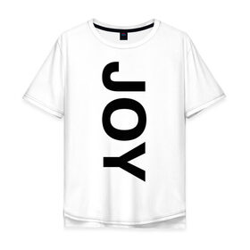 Мужская футболка хлопок Oversize с принтом Joy BMW в Петрозаводске, 100% хлопок | свободный крой, круглый ворот, “спинка” длиннее передней части | Тематика изображения на принте: bmw | joy | motosport | авто | автобренды | бмв | бэха | логотип бмв