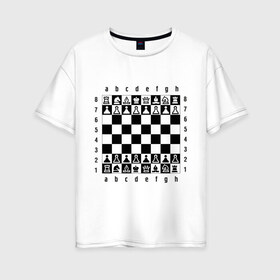 Женская футболка хлопок Oversize с принтом Шахматная достка в Петрозаводске, 100% хлопок | свободный крой, круглый ворот, спущенный рукав, длина до линии бедер
 | шахматист | шахматная доска | шахматы