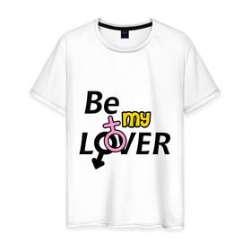 Мужская футболка хлопок с принтом Be my lover в Петрозаводске, 100% хлопок | прямой крой, круглый вырез горловины, длина до линии бедер, слегка спущенное плечо. | 14 | i love | love | люблю | любовь | сердечки | сердца | чувства | я люблю