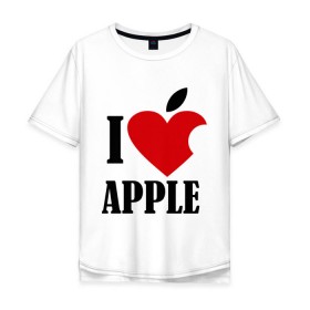 Мужская футболка хлопок Oversize с принтом i love apple с листиком в Петрозаводске, 100% хлопок | свободный крой, круглый ворот, “спинка” длиннее передней части | apple | джобс | телефон | яблоко