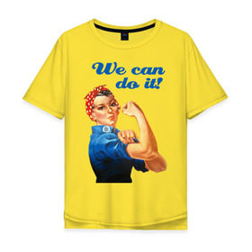 Мужская футболка хлопок Oversize с принтом We can do it в Петрозаводске, 100% хлопок | свободный крой, круглый ворот, “спинка” длиннее передней части | america | retro | америка | винтаж | ретро