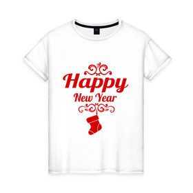 Женская футболка хлопок с принтом Happy new year, носок в Петрозаводске, 100% хлопок | прямой крой, круглый вырез горловины, длина до линии бедер, слегка спущенное плечо | 2013 | happy new year | new year | год змеи | дед мороз | новый год