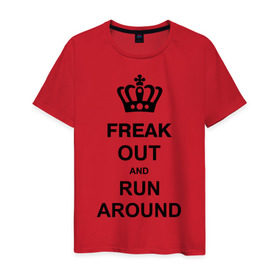 Мужская футболка хлопок с принтом Freak out and run around в Петрозаводске, 100% хлопок | прямой крой, круглый вырез горловины, длина до линии бедер, слегка спущенное плечо. | freak out | keep calm | run around
