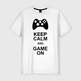 Мужская футболка премиум с принтом Keep calm and game on в Петрозаводске, 92% хлопок, 8% лайкра | приталенный силуэт, круглый вырез ворота, длина до линии бедра, короткий рукав | game on | keep calm | джойстик | игра | играй | приставка