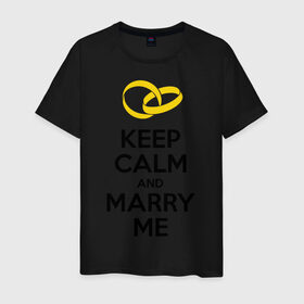 Мужская футболка хлопок с принтом Keep calm and marry me в Петрозаводске, 100% хлопок | прямой крой, круглый вырез горловины, длина до линии бедер, слегка спущенное плечо. | keep calm and mary me | выйти замуж | женится | молодожены | свадьба