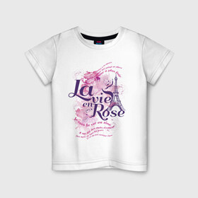 Детская футболка хлопок с принтом La vie en rose в Петрозаводске, 100% хлопок | круглый вырез горловины, полуприлегающий силуэт, длина до линии бедер | 