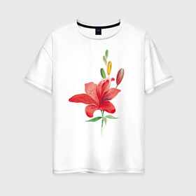 Женская футболка хлопок Oversize с принтом Red lily в Петрозаводске, 100% хлопок | свободный крой, круглый ворот, спущенный рукав, длина до линии бедер
 | 8 марта | букет | красная лилия | лилия | международный женский день | цветы
