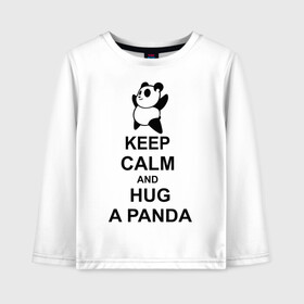 Детский лонгслив хлопок с принтом keep calm and hug a panda в Петрозаводске, 100% хлопок | круглый вырез горловины, полуприлегающий силуэт, длина до линии бедер | Тематика изображения на принте: панда