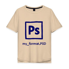 Мужская футболка хлопок Oversize с принтом Photoshop в Петрозаводске, 100% хлопок | свободный крой, круглый ворот, “спинка” длиннее передней части | photoshop | дизайнер | инструменты | профессии | фотошоп