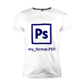 Мужская футболка премиум с принтом Photoshop в Петрозаводске, 92% хлопок, 8% лайкра | приталенный силуэт, круглый вырез ворота, длина до линии бедра, короткий рукав | photoshop | дизайнер | инструменты | профессии | фотошоп
