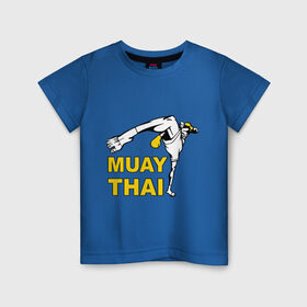 Детская футболка хлопок с принтом Muay thai (Тайский бокс) в Петрозаводске, 100% хлопок | круглый вырез горловины, полуприлегающий силуэт, длина до линии бедер | Тематика изображения на принте: муай тай