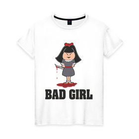 Женская футболка хлопок с принтом Bad girl плохая девочка в Петрозаводске, 100% хлопок | прямой крой, круглый вырез горловины, длина до линии бедер, слегка спущенное плечо | bad girl | girl | девочка
