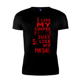 Мужская футболка премиум с принтом Mindless Self Indulgence - Coffee black в Петрозаводске, 92% хлопок, 8% лайкра | приталенный силуэт, круглый вырез ворота, длина до линии бедра, короткий рукав | metal | rock | метал | музыка | рок