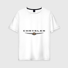 Женская футболка хлопок Oversize с принтом Chrysler logo в Петрозаводске, 100% хлопок | свободный крой, круглый ворот, спущенный рукав, длина до линии бедер
 | chrysler | автомобиль chrysler | автомобиль краислер | краислер | логотип chrysler | логотип краислер