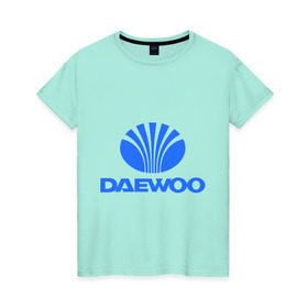 Женская футболка хлопок с принтом Logo daewoo в Петрозаводске, 100% хлопок | прямой крой, круглый вырез горловины, длина до линии бедер, слегка спущенное плечо | daewoo | автомобиль daewoo | автомобиль дейву | дайву | логотип daewoo | логотип дайву | логотип дейву