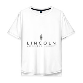 Мужская футболка хлопок Oversize с принтом Lincoln logo в Петрозаводске, 100% хлопок | свободный крой, круглый ворот, “спинка” длиннее передней части | Тематика изображения на принте: lincoln | автобренды | автолюбителям | бренд | линкольн | логотип