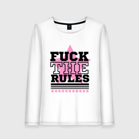 Женский лонгслив хлопок с принтом Fuck the rules в Петрозаводске, 100% хлопок |  | swag | swag style | одежда сваг | сваг | сваг стиль | свег | свог | свэг