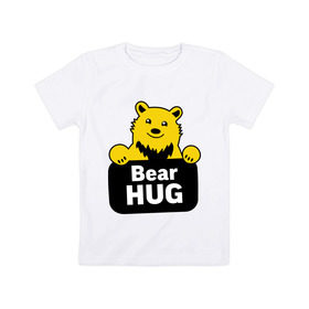 Детская футболка хлопок с принтом Bear Hug (медвежьи объятия) в Петрозаводске, 100% хлопок | круглый вырез горловины, полуприлегающий силуэт, длина до линии бедер | Тематика изображения на принте: bear hug | медвежьи объятия