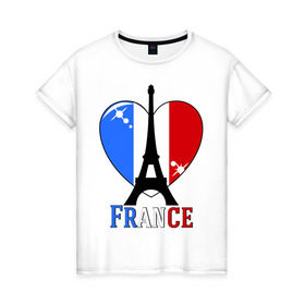 Женская футболка хлопок с принтом Люблю Францию в Петрозаводске, 100% хлопок | прямой крой, круглый вырез горловины, длина до линии бедер, слегка спущенное плечо | Тематика изображения на принте: france | i love france | париж | франция | эйвелева башня | я люблю францию