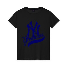 Женская футболка хлопок с принтом NY - Yankees в Петрозаводске, 100% хлопок | прямой крой, круглый вырез горловины, длина до линии бедер, слегка спущенное плечо | new york yankees | swag | нью йорк янкис | сваг | свэг