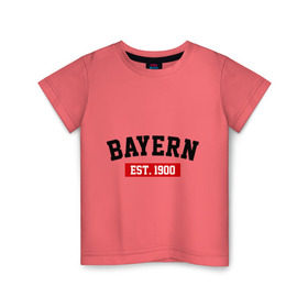 Детская футболка хлопок с принтом FC Bayern Est. 1900 в Петрозаводске, 100% хлопок | круглый вырез горловины, полуприлегающий силуэт, длина до линии бедер | bayern | fc bayern | fc bayern est 1900 | баерн