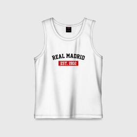 Детская майка хлопок с принтом FC Real Madrid Est. 1902 в Петрозаводске,  |  | fc real madrid | fc real madrid est 1902 | real madrid | реал мадрид | фк реал мадрид