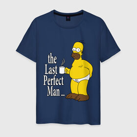 Мужская футболка хлопок с принтом Homer (The Last Perfect Man...) в Петрозаводске, 100% хлопок | прямой крой, круглый вырез горловины, длина до линии бедер, слегка спущенное плечо. | гомер