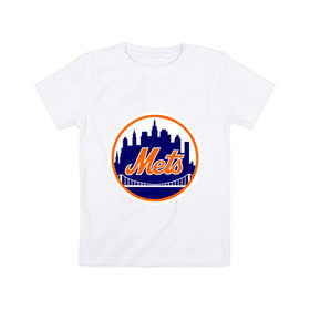 Детская футболка хлопок с принтом New York Mets в Петрозаводске, 100% хлопок | круглый вырез горловины, полуприлегающий силуэт, длина до линии бедер | baseball | mets | new york mets | бейсбол | нью йорк метс | спорт