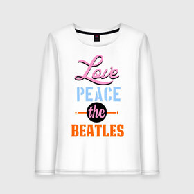 Женский лонгслив хлопок с принтом Love peace the Beatles в Петрозаводске, 100% хлопок |  | beatles | love peace the beatles | the beatles | бителс