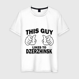 Мужская футболка хлопок с принтом Этот парень любит Дзержинск в Петрозаводске, 100% хлопок | прямой крой, круглый вырез горловины, длина до линии бедер, слегка спущенное плечо. | dzerchinsk | дзержинск | регионы | регионы россии | этой парень любит