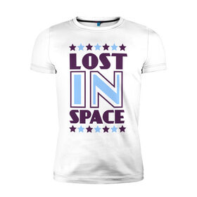 Мужская футболка премиум с принтом Lost in space в Петрозаводске, 92% хлопок, 8% лайкра | приталенный силуэт, круглый вырез ворота, длина до линии бедра, короткий рукав | 