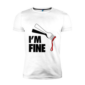 Мужская футболка премиум с принтом I `m Fine Fork в Петрозаводске, 92% хлопок, 8% лайкра | приталенный силуэт, круглый вырез ворота, длина до линии бедра, короткий рукав | fine | вилка | кровь | я в порядке