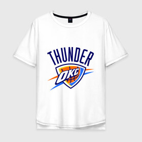 Мужская футболка хлопок Oversize с принтом Thunder в Петрозаводске, 100% хлопок | свободный крой, круглый ворот, “спинка” длиннее передней части | basketball | nba | баскетболл | лого баскетбольных клубов | нба