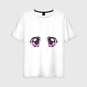 Женская футболка хлопок Oversize с принтом Фиолетовые аниме глаза в Петрозаводске, 100% хлопок | свободный крой, круглый ворот, спущенный рукав, длина до линии бедер
 | anime | взгляд | лицо