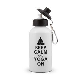 Бутылка спортивная с принтом Keep calm and yoga on в Петрозаводске, металл | емкость — 500 мл, в комплекте две пластиковые крышки и карабин для крепления | йога | ом | спорт