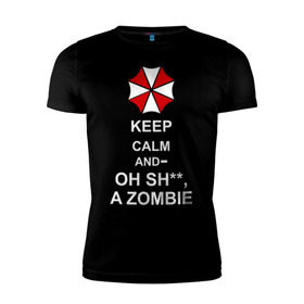 Мужская футболка премиум с принтом Keep calm and oh sh**, a zombie в Петрозаводске, 92% хлопок, 8% лайкра | приталенный силуэт, круглый вырез ворота, длина до линии бедра, короткий рукав | Тематика изображения на принте: a zombie | keep calm and oh sh | umbrella | zombie | амбрелла
