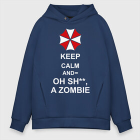 Мужское худи Oversize хлопок с принтом Keep calm and oh sh** a zombie в Петрозаводске, френч-терри — 70% хлопок, 30% полиэстер. Мягкий теплый начес внутри —100% хлопок | боковые карманы, эластичные манжеты и нижняя кромка, капюшон на магнитной кнопке | a zombie | keep calm and oh sh | umbrella | zombie | амбрелла